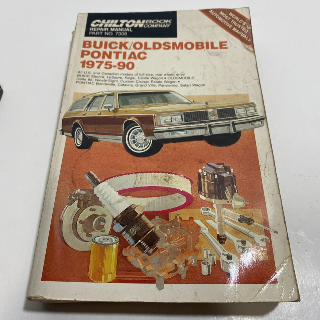 Chilton Buick Oldsmobile Pontiac 1975-90 Service Repair Manual Book Guide 7308