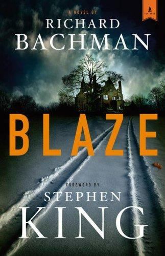 Blaze by Richard Bachman (2007, Hardcover)