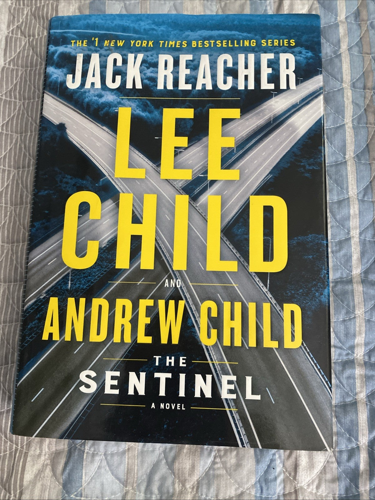 The Sentinel: A Jack Reacher Novel - Hardcover By Child, Lee