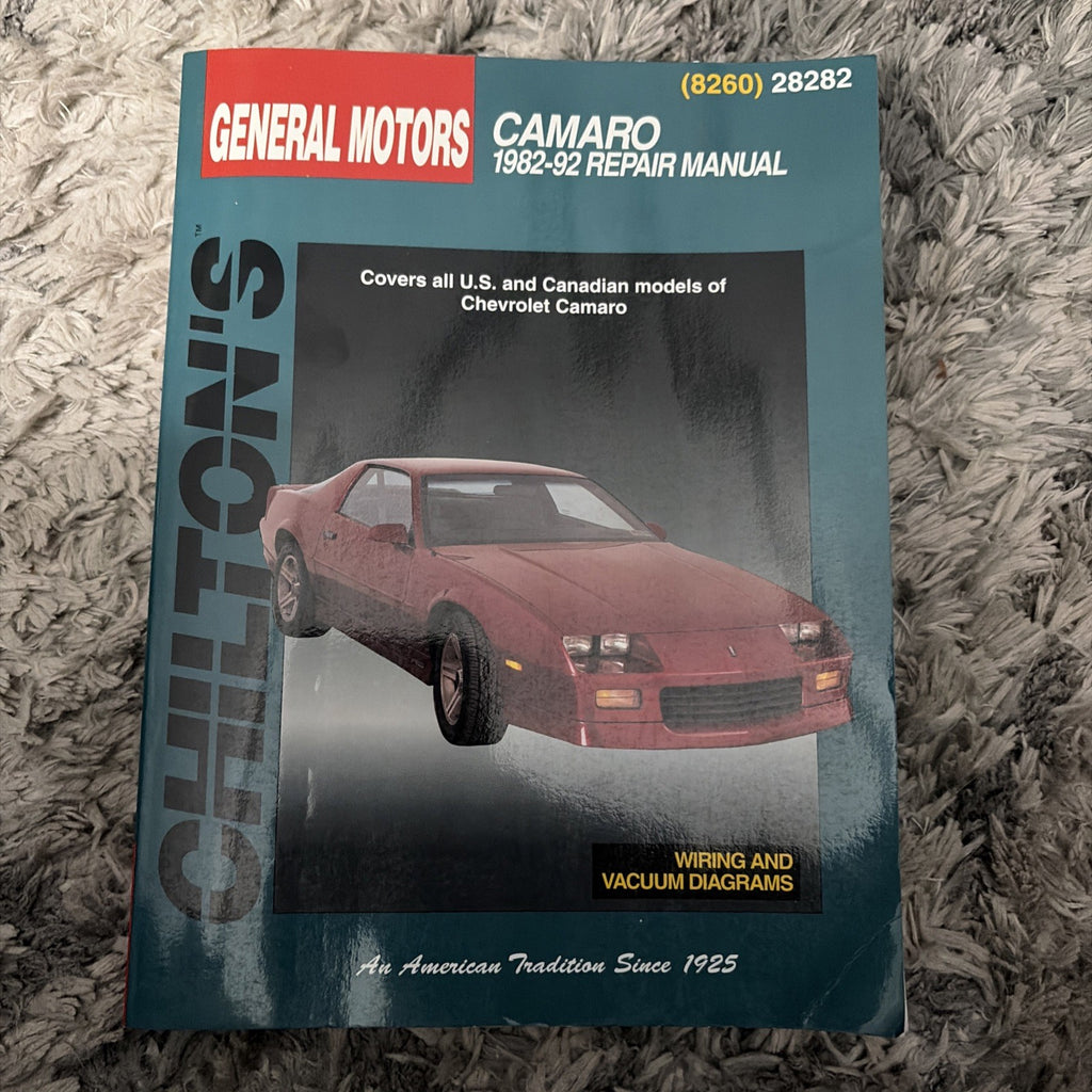 Chilton's Repair Manual Chevrolet Camaro 1982-92 #8260 Paperback