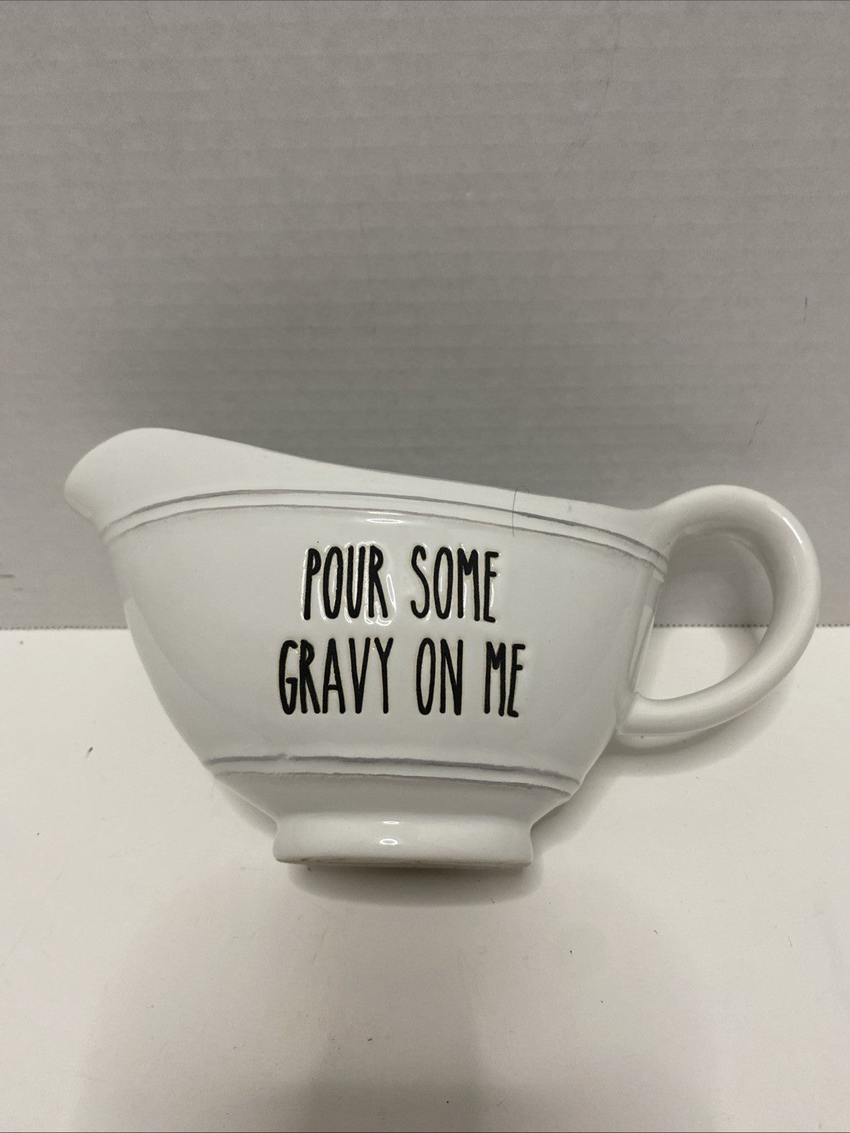 Pour some gravy on me gravy boat 8.3 x 4.3 x 4.1”