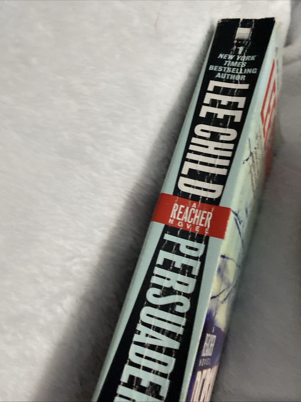 Persuader : A Jack Reacher Novel by Lee Child (2009)