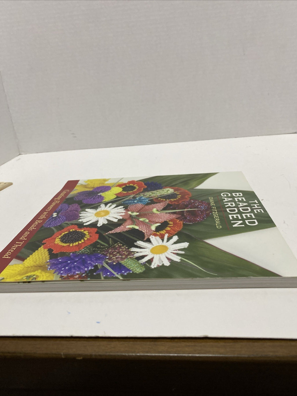 The Beaded Garden: Creating Flowers With Beads And Thread