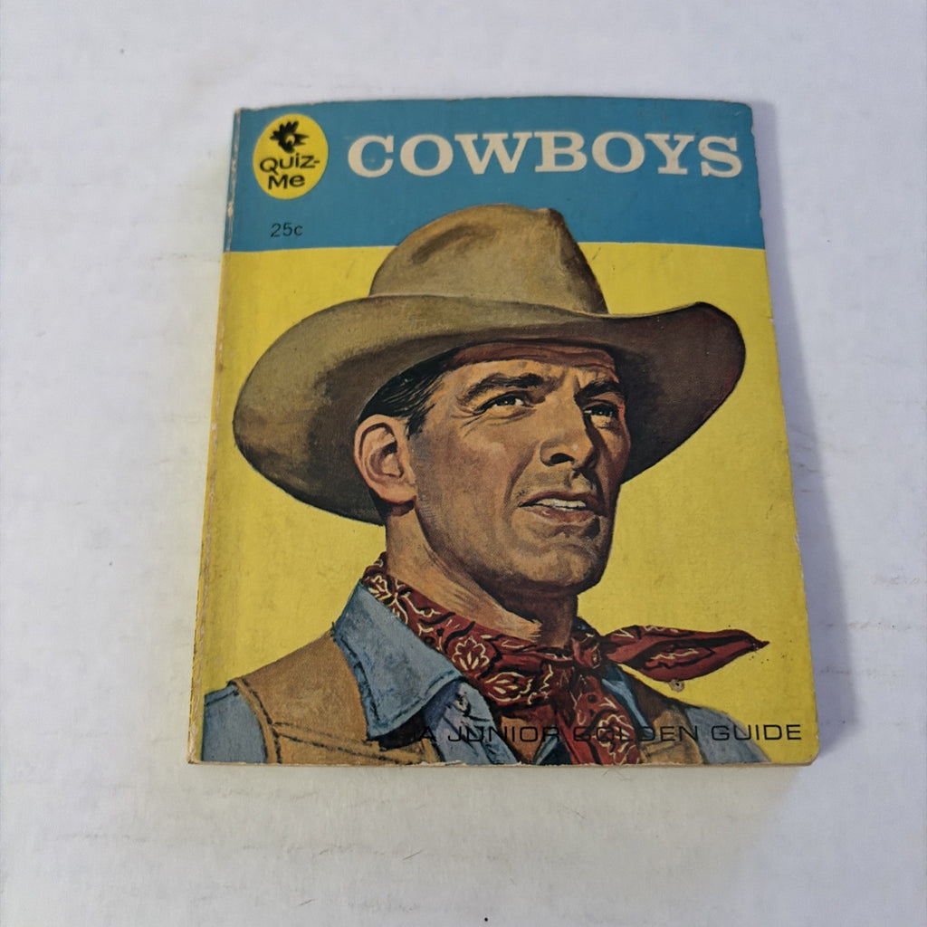 COWBOYS - Jay Clark - QUIZ-ME JUNIOR GOLDEN GUIDE - 1964 - COLOR & B&W PICTURES