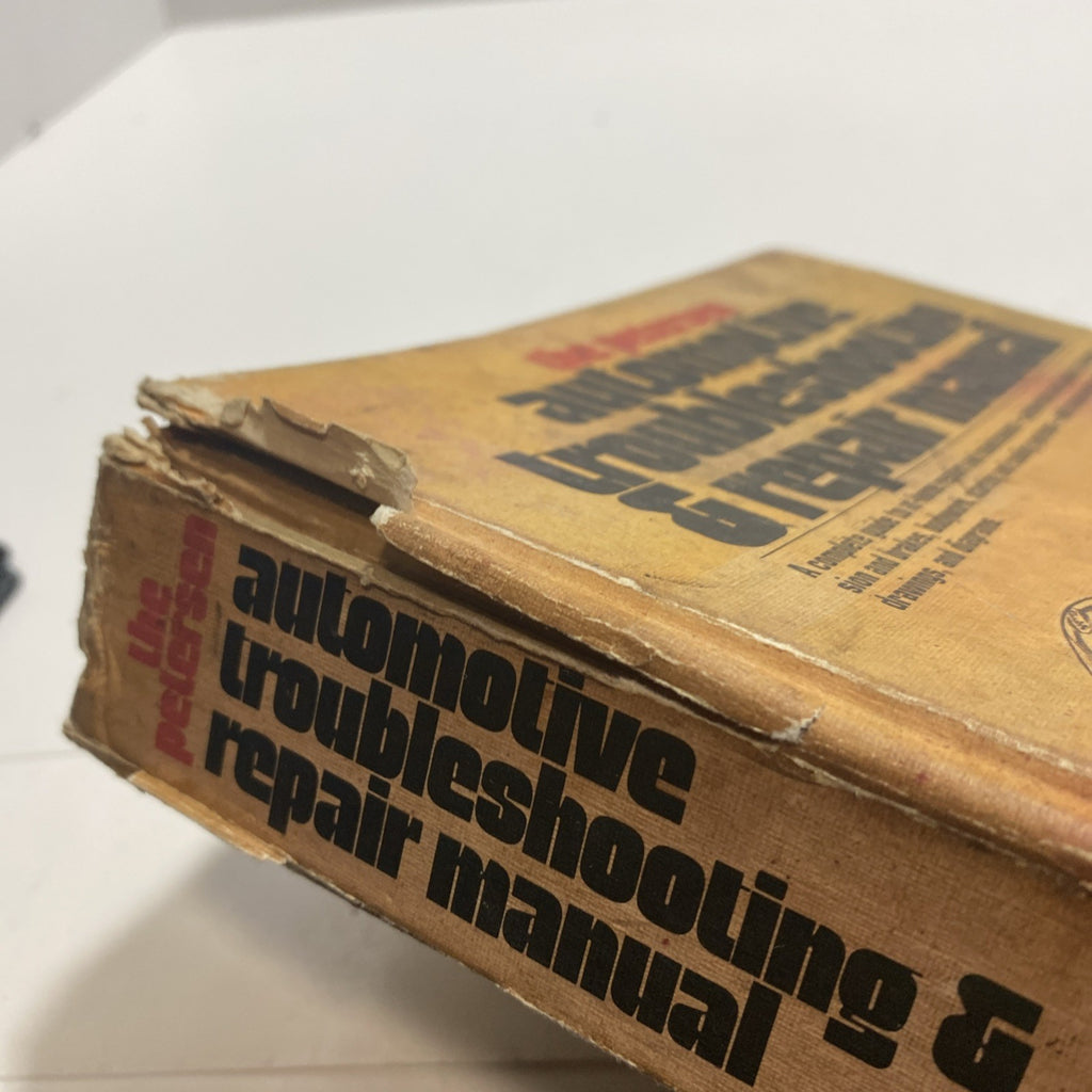The Petersen Automotive Troubleshooting and Repair Manual by Erwin M. Rosen HC
