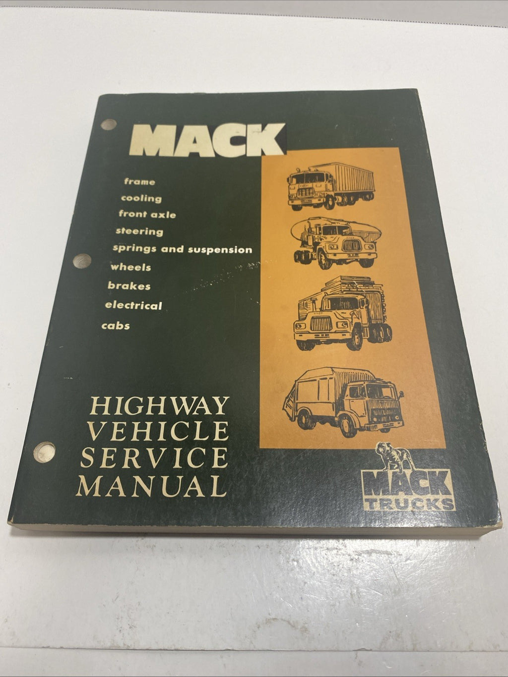 MACK TRUCKS HIGHWAY VEHICLE SERVICE MANUAL 1977 FRAME COOLING STEERING WHEELS