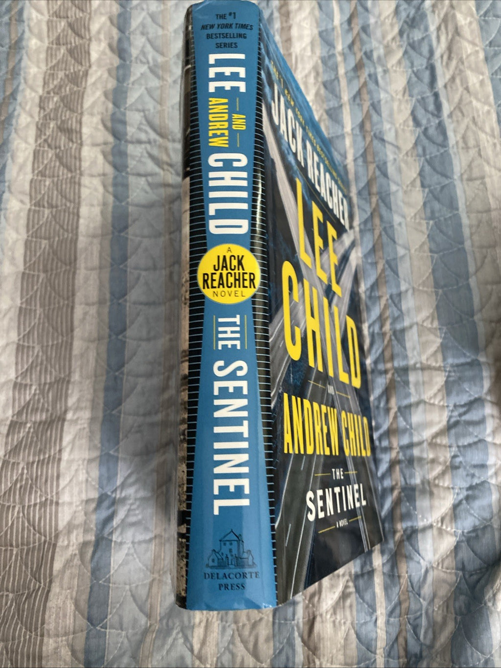 The Sentinel: A Jack Reacher Novel - Hardcover By Child, Lee