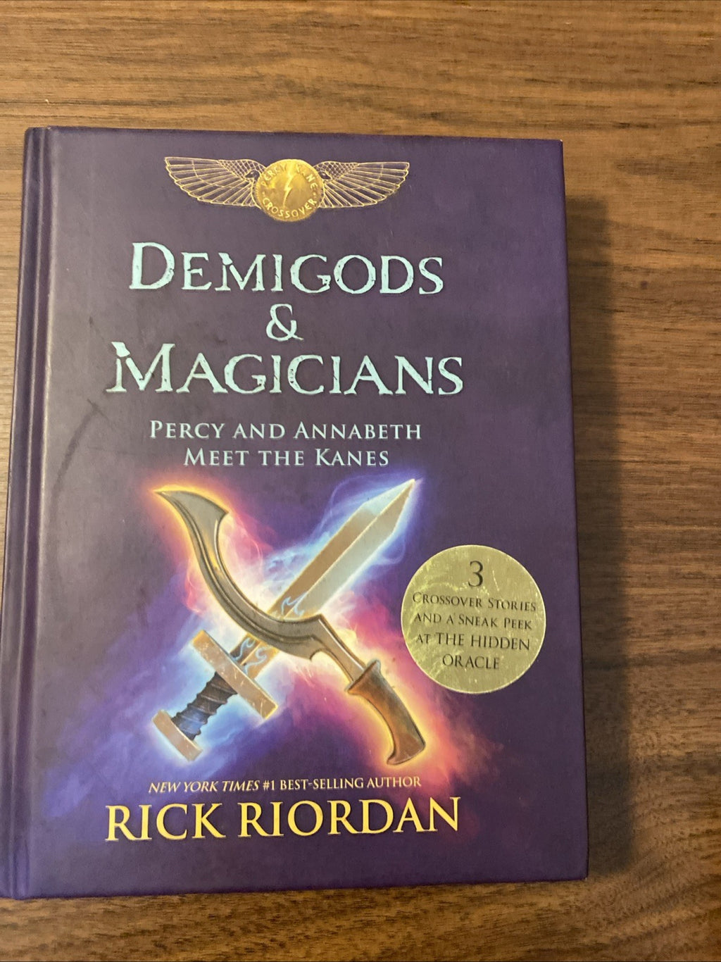 Demigods & Magicians: Percy and Annabeth Meet the Kanes by Riordan, Rick