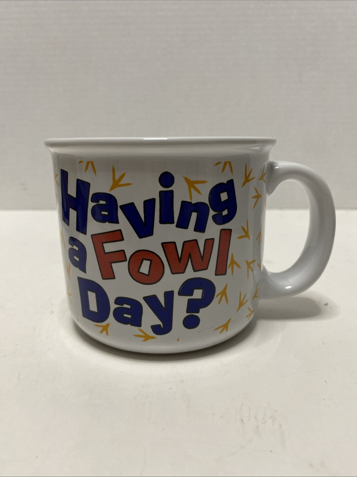 "Having a Fowl Day?" Large Ceramic Coffee Soup Mug Chicken Soup Recipe 16 Oz-