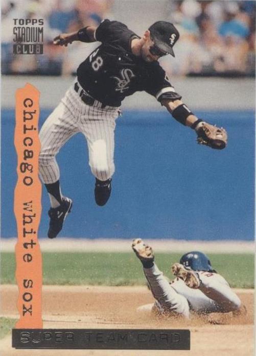 1994 Topps Stadium Club - Super Team Chicago White Sox #18